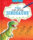 You Can Draw Dinosaurs Cover Image