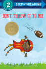 Don't Throw It to Mo! (Step into Reading) Cover Image