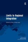 Limits to Regional Integration By Søren Dosenrode Cover Image