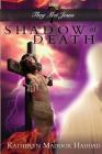 Shadow of Death By Katheryn Maddox Haddad Cover Image