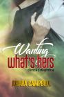 Wanting What's Hers By Khara Campbell Cover Image