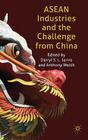ASEAN Industries and the Challenge from China Cover Image
