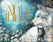 All the Things That Change By Leanne Lim, Elina Oplakanska (Illustrator) Cover Image