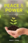 Peace and Power: New Directions for Building Community Cover Image
