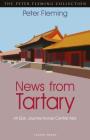 News from Tartary: An Epic Journey Across Central Asia Cover Image