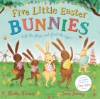 Five Little Easter Bunnies (The Bunny Adventures) Cover Image