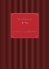 Bel-Ami: un roman de Guy de Maupassant Cover Image