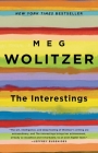 The Interestings: A Novel By Meg Wolitzer Cover Image