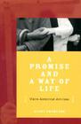 A Promise And A Way Of Life: White Antiracist Activism Cover Image