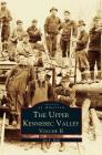 Upper Kennebec Valley, Volume II Cover Image