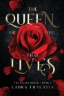 The Queen of All That Lives (The Fallen World Book 3) By Laura Thalassa Cover Image