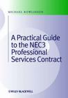 Practical Guide to the Nec3 Professional Services Contract Cover Image