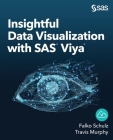 Insightful Data Visualization with SAS Viya Cover Image