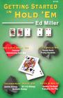Getting Started in Hold 'em By Ed Miller Cover Image