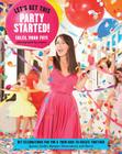 Let's Get This Party Started: DIY Celebrations for You and Your Kids to Create Together By Soleil Moon Frye, Meeno Peluce (By (photographer)) Cover Image