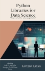 Python Libraries for Data Science: Tech insights exploring the future 3 By Raveena Ratan Cover Image