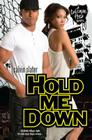 Hold Me Down (Coleman High #2) Cover Image