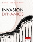 Invasion Dynamics By Cang Hui, David M. Richardson Cover Image