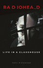 Radiohead: Life in a Glasshouse By John Aizlewood Cover Image