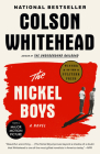 The Nickel Boys: A Novel By Colson Whitehead Cover Image