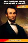 The Story of Young Abraham Lincoln (Golden Classics #93) Cover Image