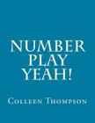 Number Play Yeah! Cover Image