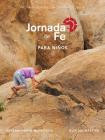 Jornada de Fe Para Niños, Discernimiento Y Mistagogia, Guía del Maestro Cover Image