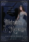 Midnight Revenge By Kathryn Marie Cover Image