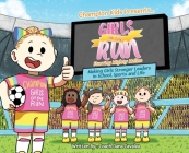 Girls on the Run: Starring Mighty Melina Cover Image
