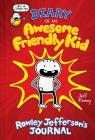 Diary of an Awesome Friendly Kid: Rowley Jefferson's Journal By Jeff Kinney Cover Image