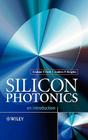 Silicon Photonics: An Introduction By Graham T. Reed, Andrew P. Knights Cover Image