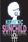 Kemetic Sunchild By Areeya Netchui Cover Image