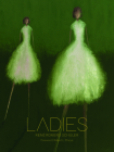 Ladies By René Romero Schuler, Robert L. Pincus (Foreword by) Cover Image