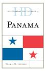 Historical Dictionary of Panama (Historical Dictionaries of the Americas) By Thomas M. Leonard Cover Image
