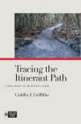Tracing the Itinerant Path: Jishū Nuns of Medieval Japan (Pure Land Buddhist Studies) Cover Image