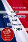 French Words, Phrases and Sentences.: 1000+ Cover Image