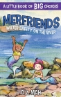 Merfriends Water Safety on the River: A Little Book of BIG Choices By D. Z. Mah Cover Image