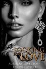 Lesbian: Looking For Love: A Lesbian Love Story Cover Image