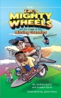 Zac's Mighty Wheels and the Case of the Missing Grannies By Andrea Kurth, Braden Kurth, Justin Rose (Illustrator) Cover Image
