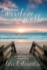 Revealing Wisdom on the Walk By Lori L. Dixon Cover Image