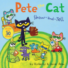 Pete the Cat: Show-and-Tell: Includes Over 30 Stickers! Cover Image