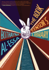 The Book Censor's Library By Bothayna Al-Essa, Ranya Abdelrahman (Translator), Sawad Hussain (Translator) Cover Image