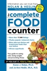 The Complete Food Counter, 4th Edition By Karen J. Nolan, Ph.D., Jo-Ann Heslin, M.A., R.D., CDN Cover Image