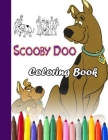 Scooby Doo Coloring Book: Fun Coloring Book For Kids and Any Fans of this Wonderful Cartoon Cover Image