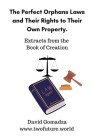 The Perfect Orphans Laws And Their Rights To Their Own Property.: Extracts From The Book Of Creation By David Gomadza Cover Image