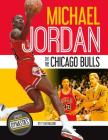 Michael Jordan and the Chicago Bulls Cover Image
