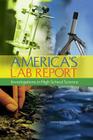 America's Lab Report: Investigations in High School Science By National Research Council, Division of Behavioral and Social Scienc, Center for Education Cover Image