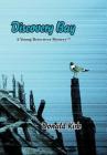 Discovery Bay: A Young Detectives Mystery By Kirk Keith Donald Cover Image
