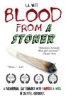 Blood from a Stoner: A paranormal gay romance with vampires & weed. In Seattle. Obviously. By L. a. Witt Cover Image