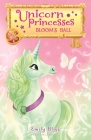 Unicorn Princesses 3: Bloom's Ball By Emily Bliss, Sydney Hanson (Illustrator) Cover Image